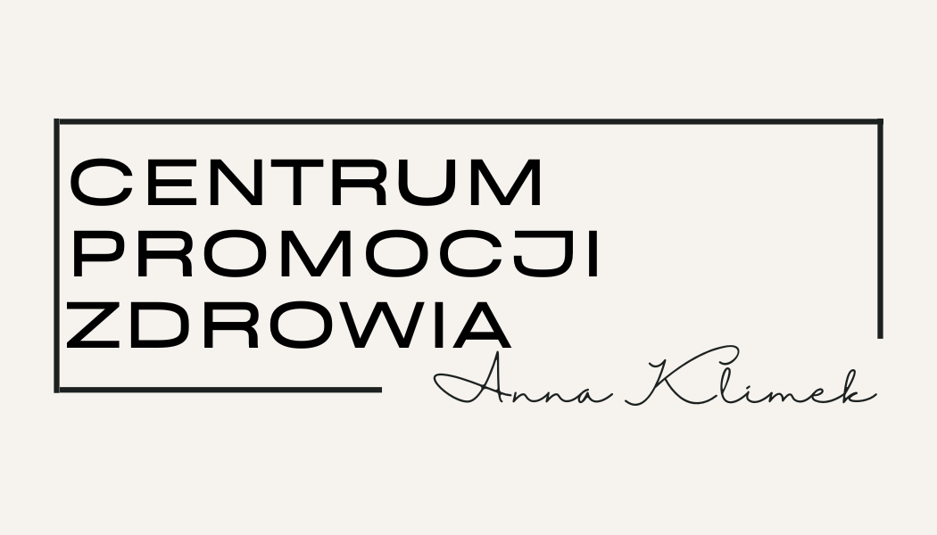 Centrum Promocji Zdrowia - Anna Klimek